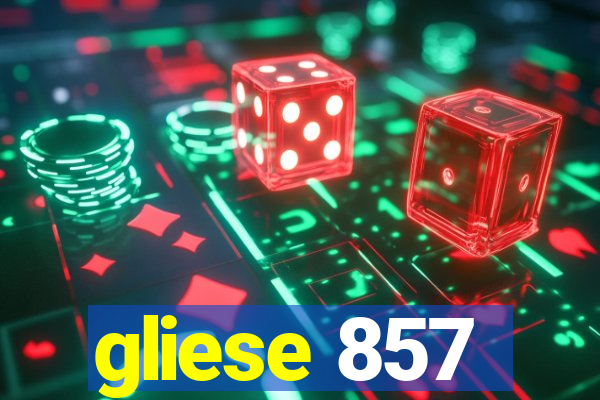 gliese 857